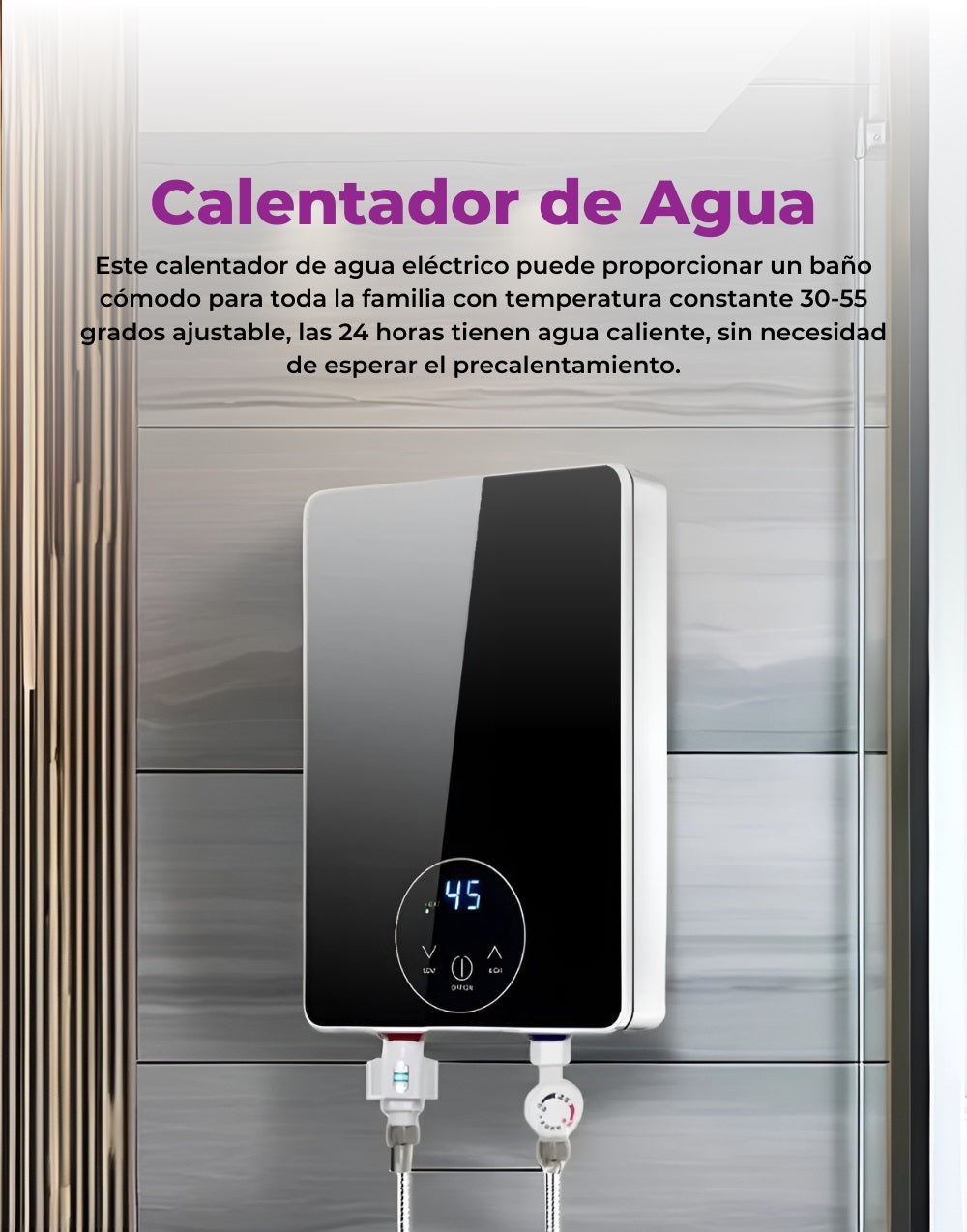 Calentador de Agua para un baño comodo
